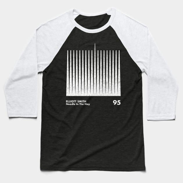 Needle In The Hay / Elliott Smith / Minimal Graphic Design Artwork Baseball T-Shirt by saudade